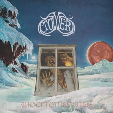 TOWER - Shock To The System (2021) CD